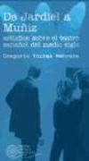 Del Jardiel a Muñiz : estudios sobre el teatro del medio siglo