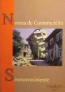 Norma de construcción sismorresistente : parte general y edificación (NCSR-02) RD 997/2002