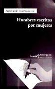 Hombres escritos por mujeres