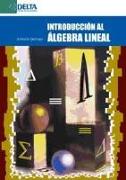 Introducción al álgebra lineal