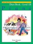Alfred's Basic Piano Course Duet Book, Bk 1b