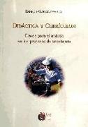 Didáctica y currículum : claves para el análisis en los procesos de enseñanza