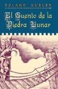 El cuento de la piedra lunar