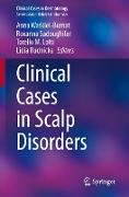 Clinical Cases in Scalp Disorders