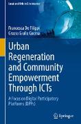 Urban Regeneration and Community Empowerment Through ICTs