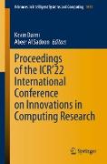Proceedings of the ICR¿22 International Conference on Innovations in Computing Research