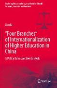 ¿Four Branches¿ of Internationalization of Higher Education in China