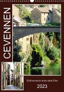 Cevennen, Südfrankreichs letzte wilde Ecke (Wandkalender 2023 DIN A3 hoch)