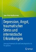 Depression, Angst, traumatischer Stress und internistische Erkrankungen