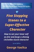 Five Stepping Stones to a Super-effective Character