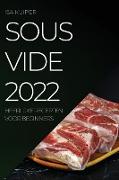 SOUS VIDE 2022