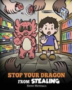 Stop Your Dragon from Stealing