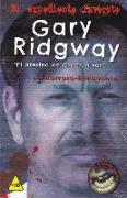 Gary Ridgway : el asesino de Green River