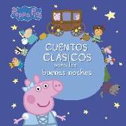 Peppa Pig. Cuentos clásicos para las buenas noches