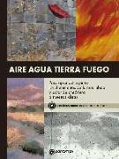 Aire, agua, tierra, fuego