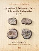 Los precintos de la conquista omeya y la formación de Al-Ándalus, 711-756