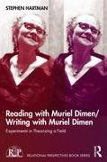 Reading with Muriel Dimen/Writing with Muriel Dimen