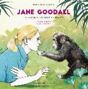Jane Goodall : la millor amiga dels ximpanzés