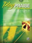 Play Praise -- Most Requested, Bk 5: 9 Piano Arrangements of Contemporary Worship Songs