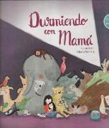 Durmiendo con mamá