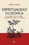 Espiritualidad filosófica : el paradigma de la vacuidad en Nagarjuna, Shamkara y Nishitani