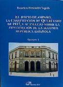 El juicio de amparo, la Constitución de Querétaro de 1917, y su influjo sobre la constitución de la Segunda República española I : antecentes y evolución del juicio de amparo hasta su recepción por la Constitución de Querétaro : el inicio con ella de la n