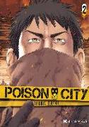 Poison City 2