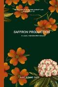 AN ANALYSIS OF COST, PRODUCTIVITY AND PROFITABILITY OF SAFFRON PRODUCTION IN JAMMU AND KASHMIR PULWAMA