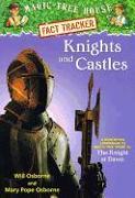 Knights and Castles: A Nonfiction Companion to Magic Tree House #2: The Knight at Dawn