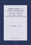 Comentario a la "Ethica nicomachea" de Aristoteles : género-sujeto, principios y afecciones de la filosofía política