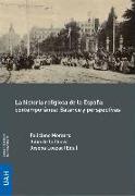 La historia religiosa de la España contemporánea : balance y perspectivas