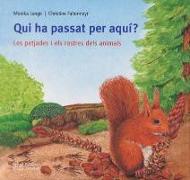 Els meus llibres d'animals. Qui ha passat per aquí