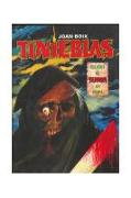 Tinieblas : relatos de horror en cómic