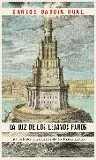 La luz de los lejanos faros