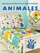 Aplicaciones de patchwork con motivos infantiles : animales