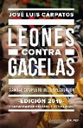 Leones contra gacelas : manual completo del especulador