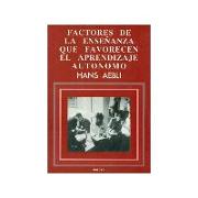 Factores de la enseñanza que favorecen el aprendizaje autónomo