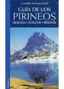 Guía de los Pirineos : geología, ecología, biología