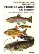 Guía de los peces de agua dulce de Europa