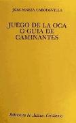 Juego de la oca o guía de caminantes