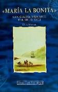 María la Bonita : una goleta mercantes del siglo XVIII