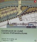 Construcció de ciutats i xarxes d'infraestructures