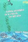 Análisis psicológico de la crisis de los cuarenta años