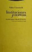 Instituciones y normas : sociedad global y filosofía del derecho