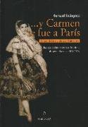 Y Carmen se fue a París : un estudio de la constitución artística del género flamenco 1833-1865