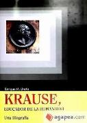 Krause, educador de la humanidad : una biografía