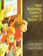 Miss Malarkey Doesn't Live in Room 10