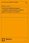 The OECD GloBE proposal - a decisive step towards uniform global minimum taxation?
