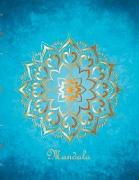 Tagebuch Mandala - ein Buch zur Achtsamkeit, Meditation und Dankbarkeit