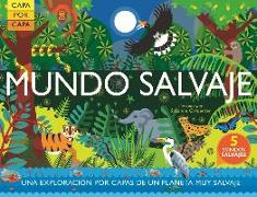 Mundo salvaje : capa por capa